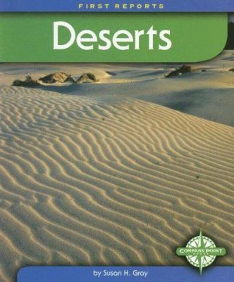 Deserts (First Reports) 0756509459 Book Cover