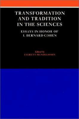 Transformation and Tradition in the Sciences: E... 0521524857 Book Cover