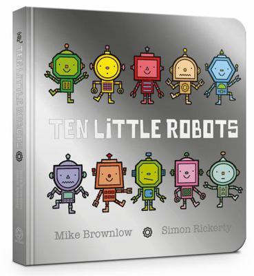 Ten Little Robots 1408354349 Book Cover