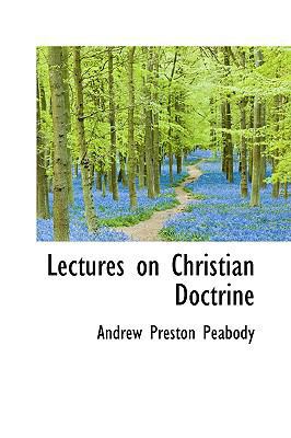 Lectures on Christian Doctrine 055978287X Book Cover