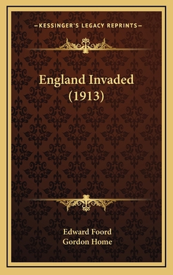 England Invaded (1913) 1164407228 Book Cover
