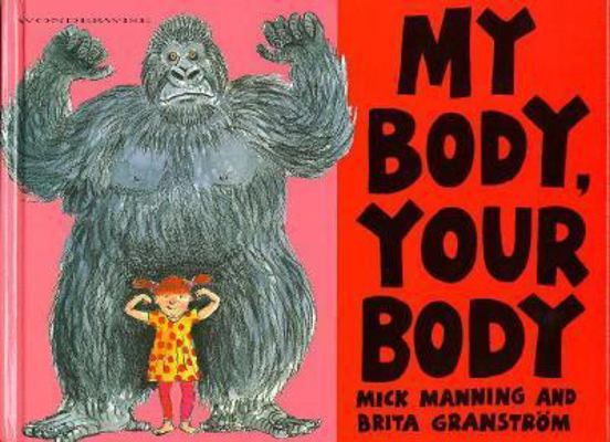 My Body, Your Body 0531144860 Book Cover