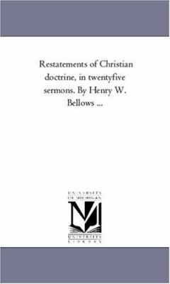 Re-Statements of Christian Doctrine, in Twenty-... 1425549519 Book Cover