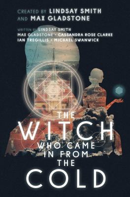 The Witch Who Came in from the Cold 148148561X Book Cover