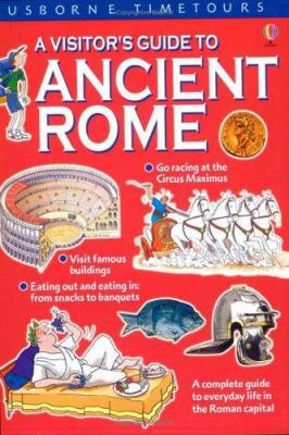 A Visitor's Guide to Ancient Rome 0746030649 Book Cover
