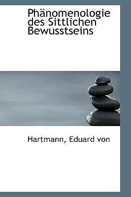 PH Nomenologie Des Sittlichen Bewusstseins 1113449810 Book Cover