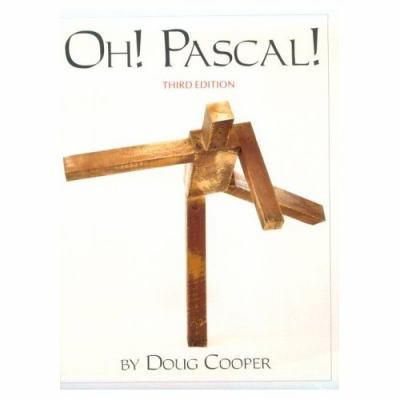 Oh! Pascal!/Book and Pc/DOS Disk 0393963985 Book Cover