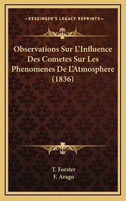 Observations Sur L'Influence Des Cometes Sur Le... [French] 1168941091 Book Cover