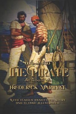 The Pirate: With Famous Annotated Story And Cla... B08WZ4NWXT Book Cover