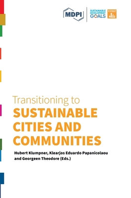 Transitioning to Sustainable Cities and Communi... 3038978701 Book Cover
