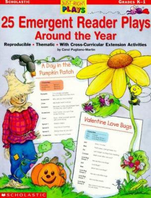 25 Emergent Reader Plays Around the Year 0439105641 Book Cover