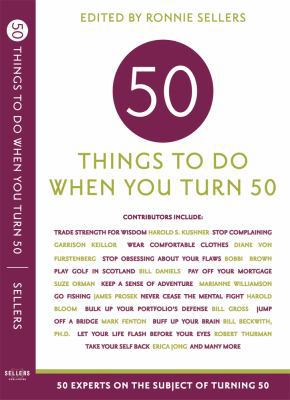 Fifty Things to Do When You Turn Fifty 156906590X Book Cover