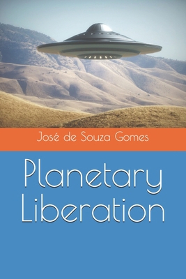 Planetary Liberation [Portuguese] B0D9FQYHH5 Book Cover
