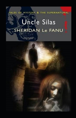 Uncle Silas Illustrated            Book Cover