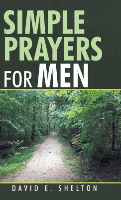 Simple Prayers for Men 197365377X Book Cover