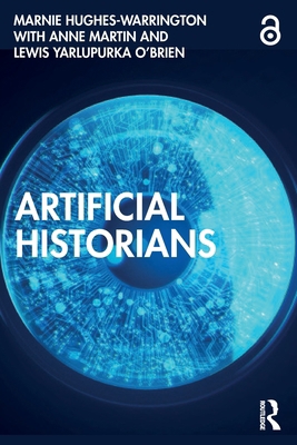 Artificial Historians 1032229861 Book Cover