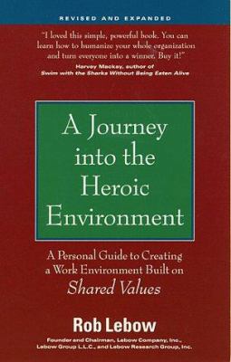 A Journey into the Heroic Environment, Revised ... 0761509046 Book Cover