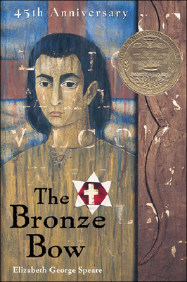 The Bronze Bow 0812428587 Book Cover