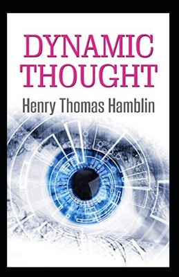 Dynamic Thought: illustrated edition B093N2DKGP Book Cover