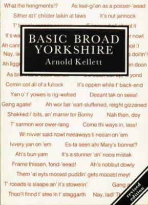 Basic Broad Yorkshire 1870071824 Book Cover