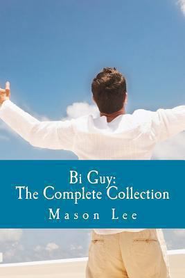 Bi Guy: The Complete Collection 1492823686 Book Cover