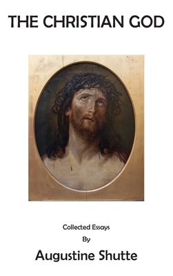 The Christian God 1923206370 Book Cover