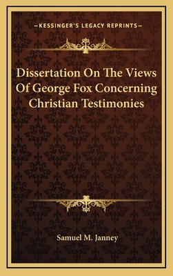 Dissertation On The Views Of George Fox Concern... 1168840619 Book Cover