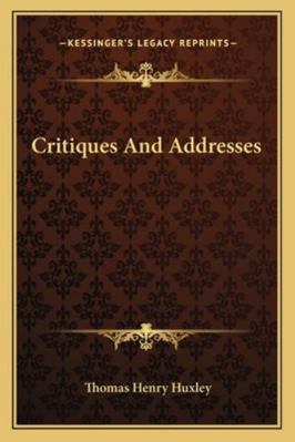 Critiques And Addresses 1163103926 Book Cover
