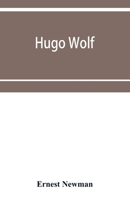 Hugo Wolf 935395357X Book Cover