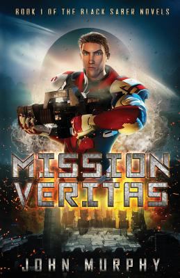 Mission Veritas: Deception Reigns on the Planet... 1533311161 Book Cover
