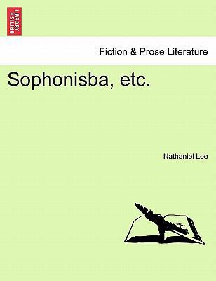 Sophonisba, Etc. 1241106754 Book Cover