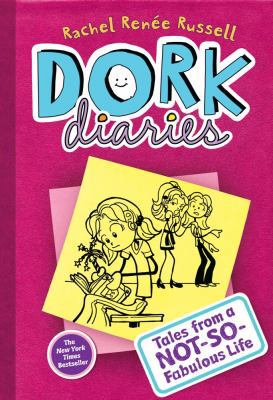Dork Diaries: Tales from a Not-So-Fabulous Life 1442426780 Book Cover