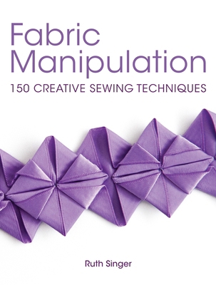 Fabric Manipulation 1446302466 Book Cover