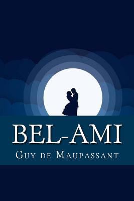 Bel-Ami [French] 1977792693 Book Cover