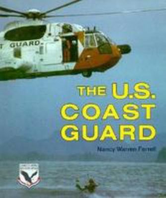 The U.S. Coast Guard 0822514311 Book Cover