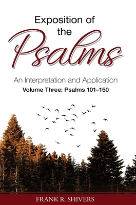 Exposition of the Psalms Volume Three: Psalms 1... 1878127373 Book Cover