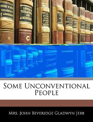 Some Unconventional People 1145342760 Book Cover