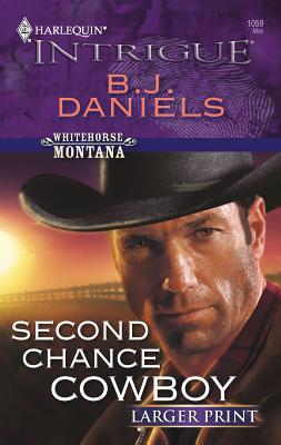 Second Chance Cowboy [Large Print] 0373888333 Book Cover