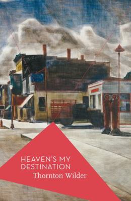 Heaven's My Destination 1784970832 Book Cover