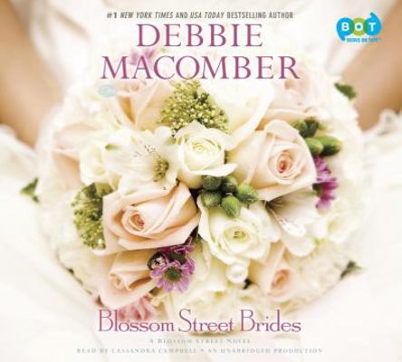 Blossom Street Brides: A Blossom Street Novel (... 0307939146 Book Cover