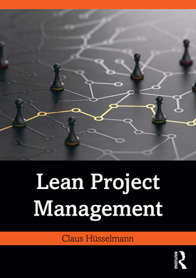 Lean Project Management 1032556463 Book Cover