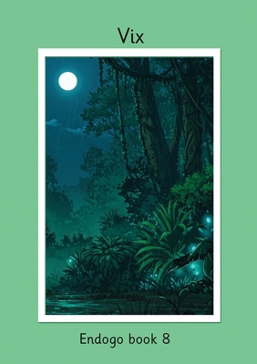 Vix Endogo book 8 1916945171 Book Cover