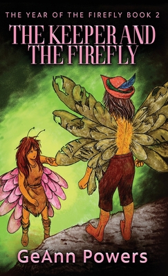 The Keeper And The Firefly 4824180740 Book Cover