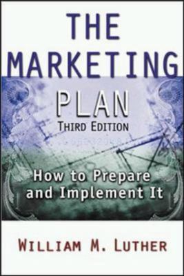 The Marketing Plan: How to Prepare and Implemen... 0814471013 Book Cover