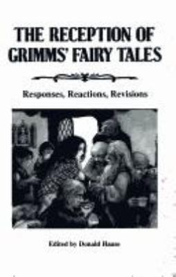 Reception of Grimm's Fairy Tales: Responses, Re... 0814322085 Book Cover