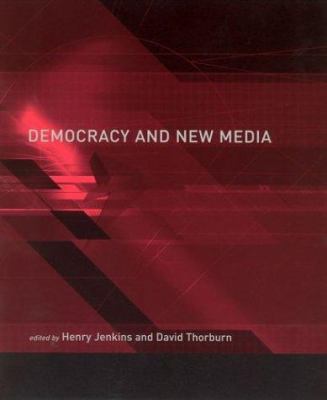 Democracy and New Media 0262600633 Book Cover