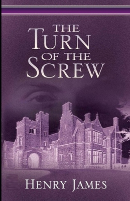 Paperback The Turn of the Screw Illustrated Book