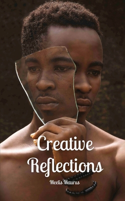 Creative Reflections 9916870292 Book Cover