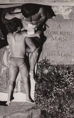 A Romantic Mann 1590211561 Book Cover