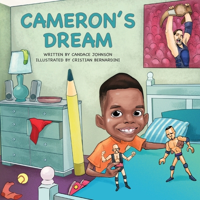 Cameron's Dream 0999108980 Book Cover